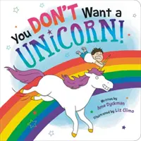 Nie chcesz jednorożca! - You Don't Want a Unicorn!