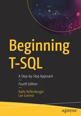 Beginning T-SQL: Podejście krok po kroku - Beginning T-SQL: A Step-By-Step Approach