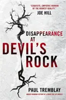 Zniknięcie na Diabelskiej Skale - powieść - Disappearance at Devil's Rock - A Novel