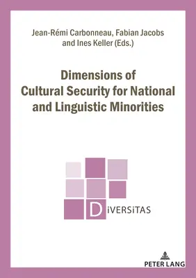 Wymiary bezpieczeństwa kulturowego mniejszości narodowych i językowych - Dimensions of Cultural Security for National and Linguistic Minorities