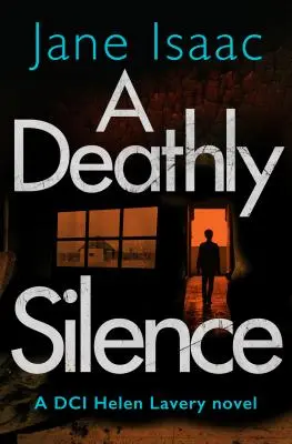 Śmiertelna cisza (The DCI Helen Lavery Thrillers Book 3) - A Deathly Silence (the DCI Helen Lavery Thrillers Book 3)