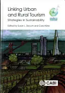 Łączenie turystyki miejskiej i wiejskiej: Strategie zrównoważonego rozwoju - Linking Urban and Rural Tourism: Strategies in Sustainability