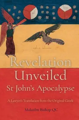 Objawienie odsłonięte: Apokalipsa św. Jana - Revelation Unveiled: St John's Apocalypse