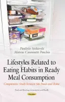 Style życia związane z nawykami żywieniowymi w konsumpcji gotowych posiłków - badanie porównawcze między Sao Paulo i Rzymem - Lifestyles Related to Eating Habits in Ready Meal Consumption - Comparative Study between Sao Paulo & Rome