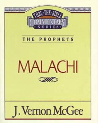 Przekłady Biblijne, tom 33: Prorocy (Malachiasz), 33 - Thru the Bible Vol. 33: The Prophets (Malachi), 33