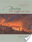 Przekraczanie granic czasu - rekonstrukcja geohistorii w epoce rewolucji - Bursting the Limits of Time - The Reconstruction of Geohistory in the Age of Revolution