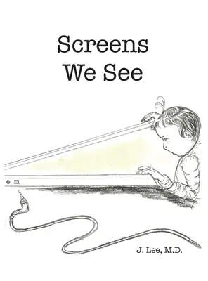 Ekrany, które widzimy - Screens We See