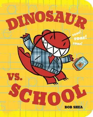 Dinozaur kontra szkoła - Dinosaur vs. School