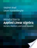 Wprowadzenie do stosowanej algebry liniowej - Introduction to Applied Linear Algebra