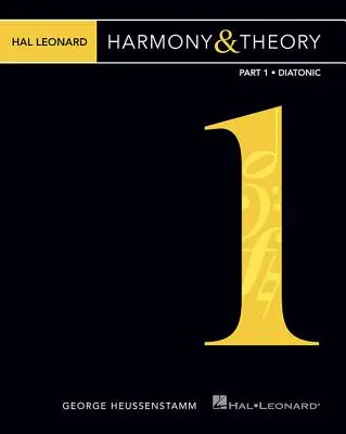 Hal Leonard Harmony & Theory - część 1: Diatonika - Hal Leonard Harmony & Theory - Part 1: Diatonic