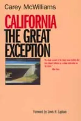 Kalifornia: Wielki wyjątek - California: The Great Exception