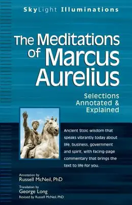 Rozmyślania Marka Aureliusza: Wybór z przypisami i objaśnieniami - The Meditations of Marcus Aurelius: Selections Annotated & Explained