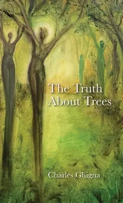 Prawda o drzewach - The Truth About Trees