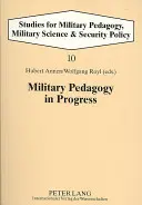 Pedagogika wojskowa w toku - Military Pedagogy in Progress