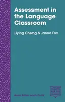 Ocenianie w klasie językowej: Nauczyciele wspierający proces uczenia się uczniów - Assessment in the Language Classroom: Teachers Supporting Student Learning
