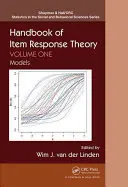 Podręcznik teorii odpowiedzi na pozycje: Tom 1: Modele - Handbook of Item Response Theory: Volume 1: Models