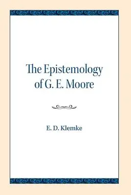 Epistemologia G.E. Moore'a - The Epistemology of G. E. Moore