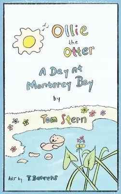 Wydra Ollie: dzień w zatoce Monterey - Ollie the Otter: a Day at Monterey Bay