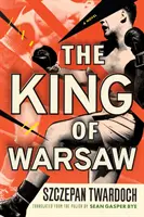 Król Warszawy - The King of Warsaw