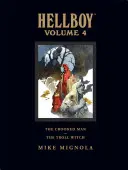 Hellboy Library tom 4: Krzywy człowiek i trollowa wiedźma - Hellboy Library Volume 4: The Crooked Man and the Troll Witch