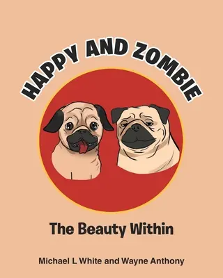 Happy and Zombie: Piękno wewnątrz - Happy and Zombie: The Beauty within