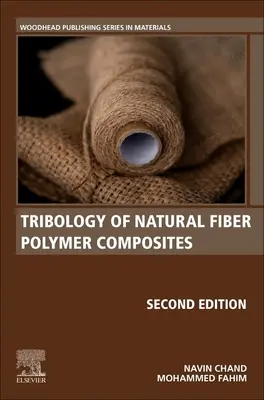 Tribologia kompozytów polimerowych z włóknami naturalnymi - Tribology of Natural Fiber Polymer Composites