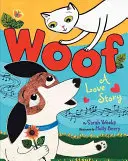 Woof: Historia miłosna - Woof: A Love Story