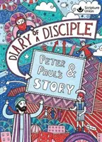 Pamiętnik ucznia - Historia Piotra i Pawła - Diary of a Disciple - Peter and Paul's Story