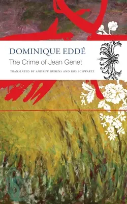 Zbrodnia Jeana Geneta - The Crime of Jean Genet