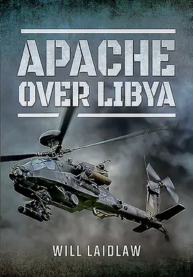 Apache nad Libią - Apache Over Libya