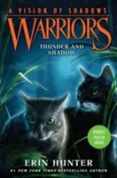 Wojownicy: Wizja cienia #2: Grom i cień - Warriors: A Vision of Shadows #2: Thunder and Shadow