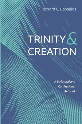 Trójca i stworzenie - Trinity and Creation