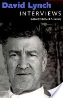 David Lynch: Wywiady - David Lynch: Interviews