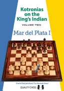 Kotronias na królu indyjskim: Mar del Plata I - Kotronias on the King's Indian: Mar del Plata I