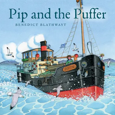 Pip i Puffer - Pip and the Puffer