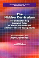 The Hidden Curriculum for Understanding Unstated Rules in Social Situations dla nastolatków i młodych dorosłych - The Hidden Curriculum for Understanding Unstated Rules in Social Situations for Adolescents and Young Adults