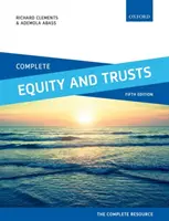 Kompletny podręcznik Equity and Trusts: Tekst, przypadki i materiały - Complete Equity and Trusts: Text, Cases, and Materials