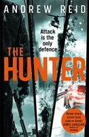 Hunter - trzymający w napięciu thriller, który „powinien dać Lee Childowi kilka bezsennych nocy - Hunter - the gripping thriller that should 'should give Lee Child a few sleepless nights'