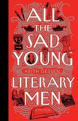 Wszyscy smutni młodzi literaci - All the Sad Young Literary Men