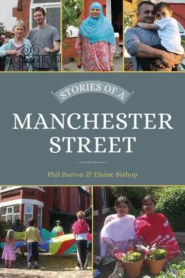 Historie z ulic Manchesteru - Stories of a Manchester Street