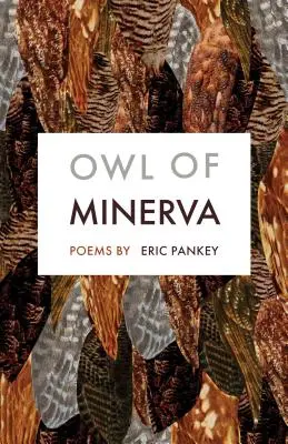 Sowa Minerwy: Wiersze - Owl of Minerva: Poems