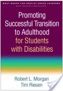 Promowanie udanego przejścia do dorosłości dla uczniów niepełnosprawnych - Promoting Successful Transition to Adulthood for Students with Disabilities