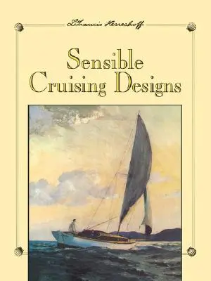 Rozsądne projekty rejsów - Sensible Cruising Designs