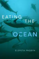 Zjadanie oceanu - Eating the Ocean