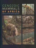 Ssaki kenozoiczne Afryki - Cenozoic Mammals of Africa