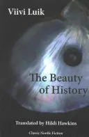 Piękno historii - The Beauty of History