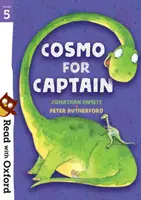 Czytaj z Oxfordem: Stage 5: Cosmo for Captain - Read with Oxford: Stage 5: Cosmo for Captain