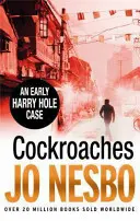 Karaluchy - Harry Hole 2 - Cockroaches - Harry Hole 2