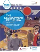 Wjec Eduqas GCSE History: Rozwój USA, 1929-2000 - Wjec Eduqas GCSE History: The Development of the USA, 1929-2000