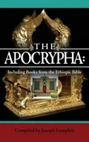 Apokryfy: W tym księgi z Biblii Etiopskiej - The Apocrypha: Including Books from the Ethiopic Bible